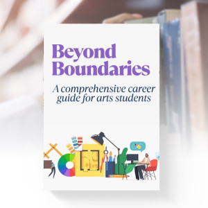 Cover of Beyond Boundaries – Career guide for arts students exploring diverse and creative fields