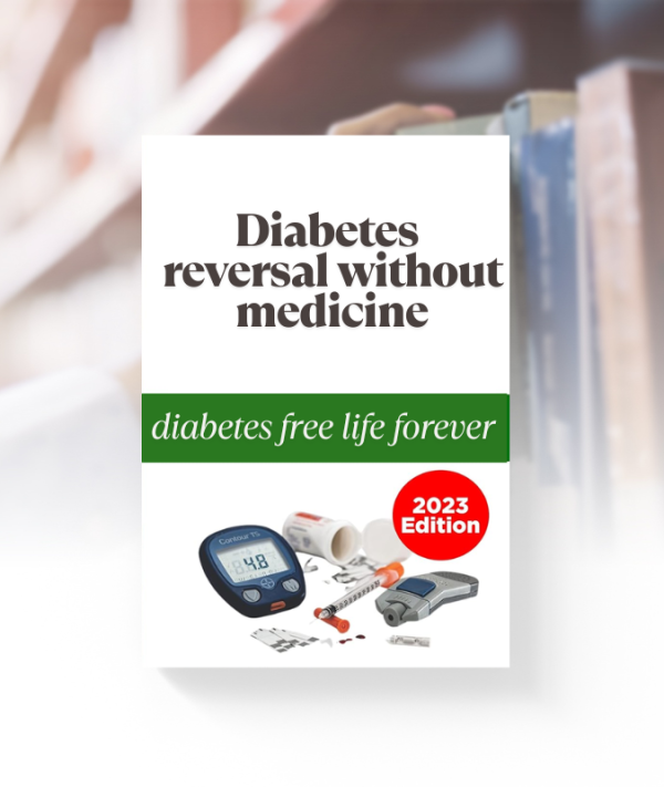 Cover of Diabetes Reversal without Medicine – Natural path to a diabetes-free life