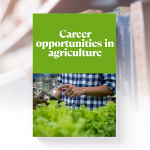 Cover of Career Opportunities in Agriculture – Explore jobs and professions in the agricultural industry