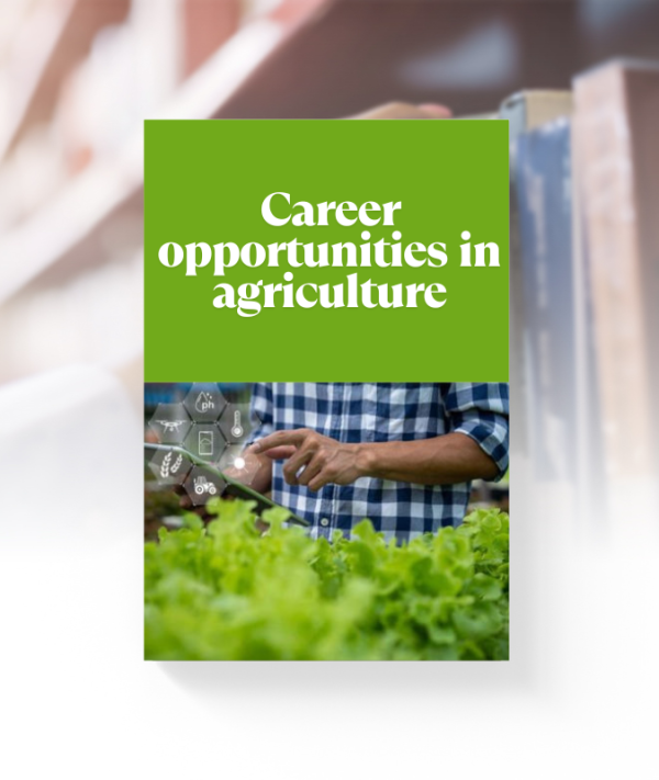 Cover of Career Opportunities in Agriculture – Explore jobs and professions in the agricultural industry