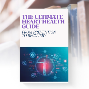 Cover of The Ultimate Heart Health Guide – Tips for a healthy heart and lifestyle