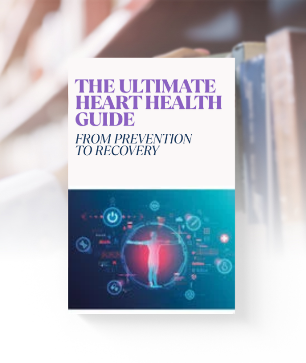 Cover of The Ultimate Heart Health Guide – Tips for a healthy heart and lifestyle